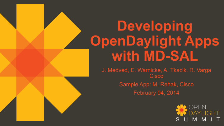 developing opendaylight apps with md sal