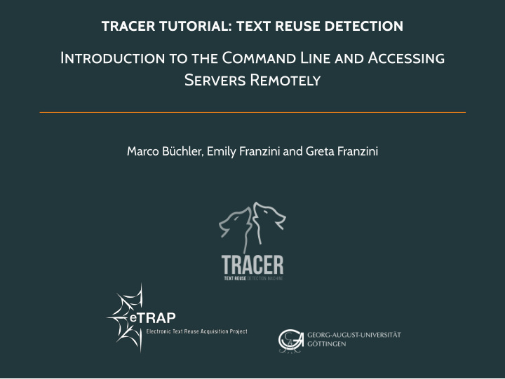 tracer tutorial text reuse detection introduction to the