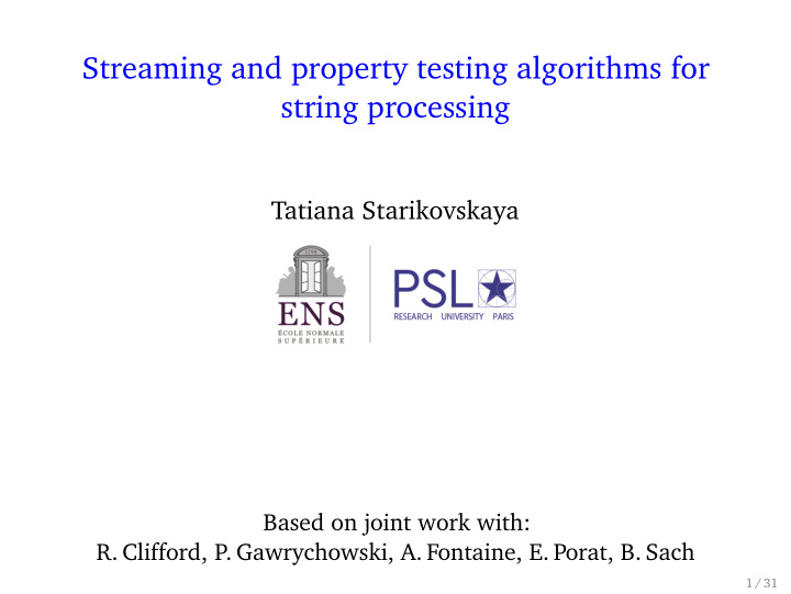 streaming and property testing algorithms for string