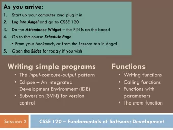 Writing simple programs  Functions  The input-compute-output pattern  Writing functions