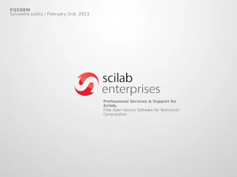 FOSDEM  Sylvestre Ledru / February 2nd, 2013  Professional Services &amp; Support for  Scilab,