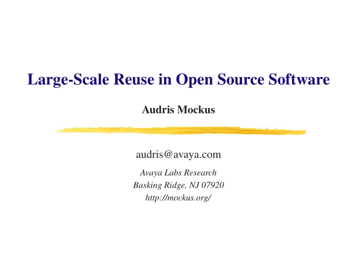 large scale reuse in open source software