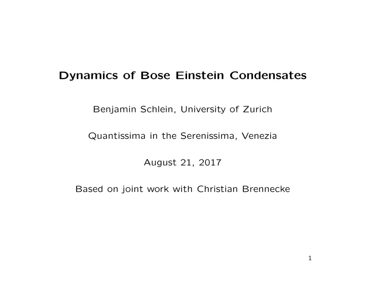 dynamics of bose einstein condensates