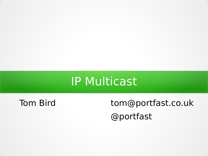 ip multicast