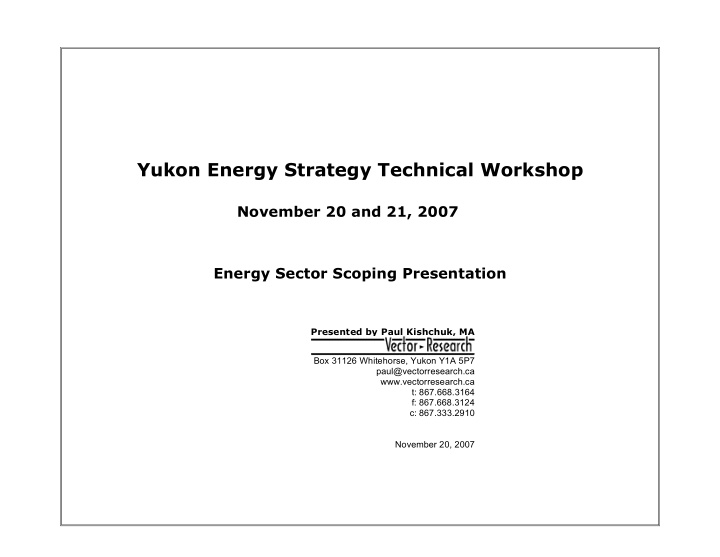 yukon energy strategy technical workshop