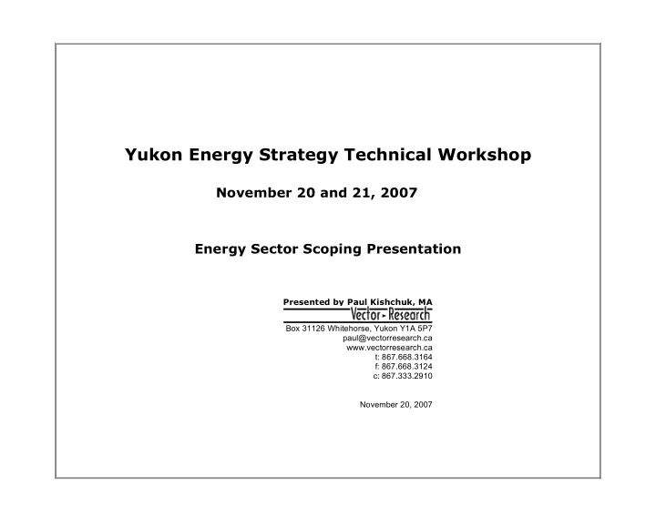 yukon energy strategy technical workshop