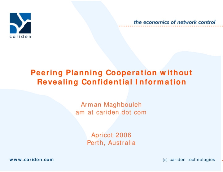 peering planning cooperation w ithout revealing