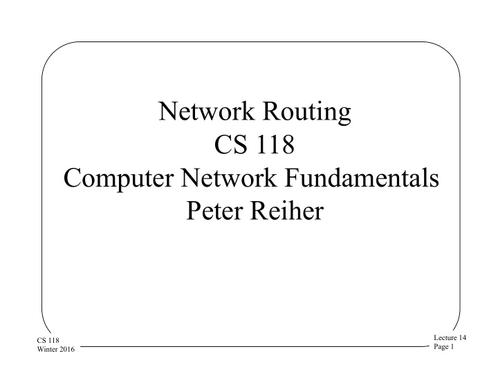 network routing cs 118 computer network fundamentals