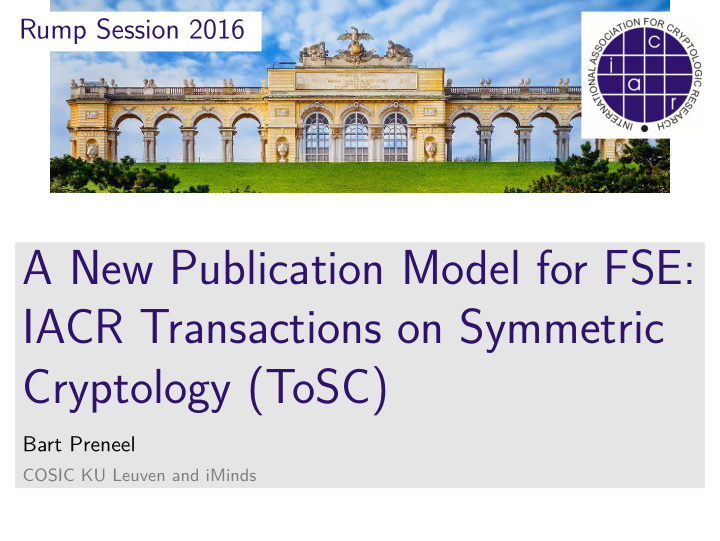 a new publication model for fse iacr transactions on