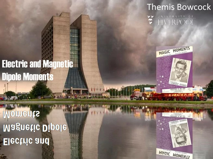 electric and magnetic dipole moments