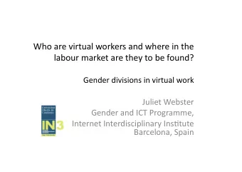 Who  are  virtual  workers  and  where  in  the    labour  market