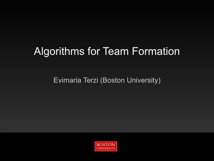 algorithms for team formation