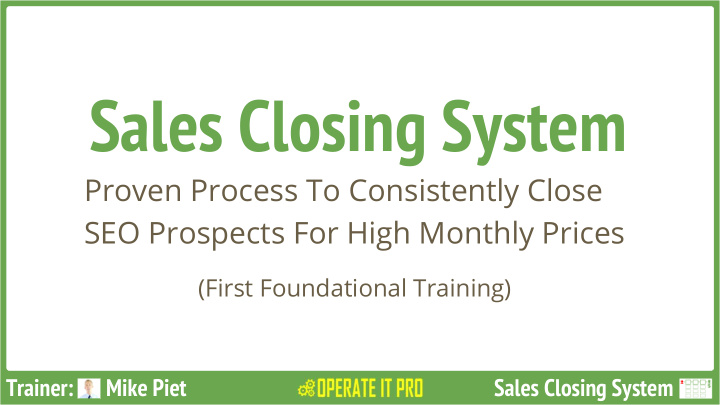 sales closing system