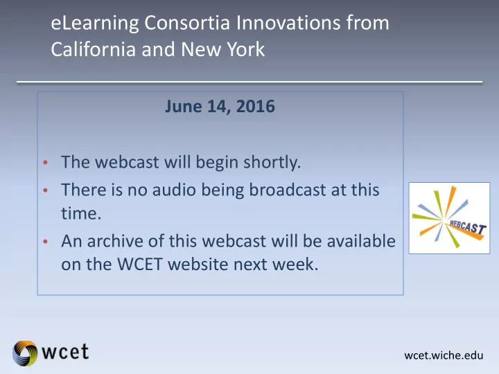 elearning consortia innovations from california and new