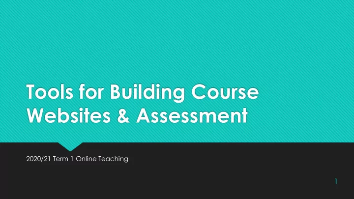 tools for building course websites assessment