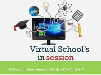 Virtual Schools  in  session Rolling out  eLearning in Schools  Post Covid-19  Fisayo Oludipe