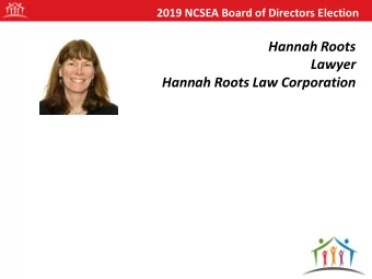 Hannah Roots  Lawyer  Hannah Roots Law Corporation  2019 NCSEA Board of Directors Election  Hannah