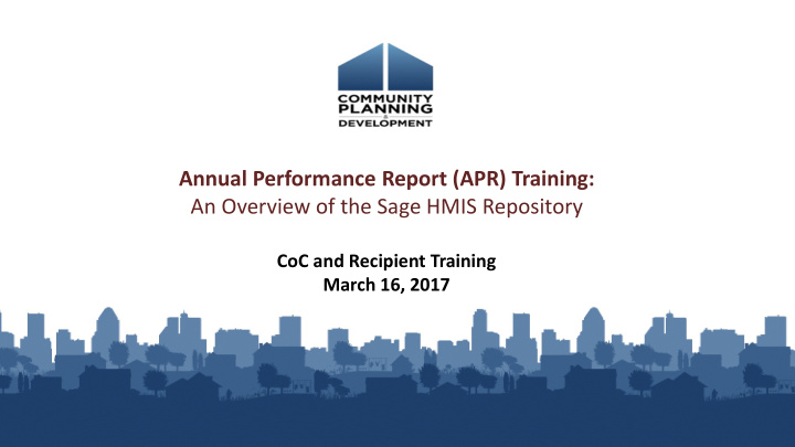 annual performance report apr training an overview of the