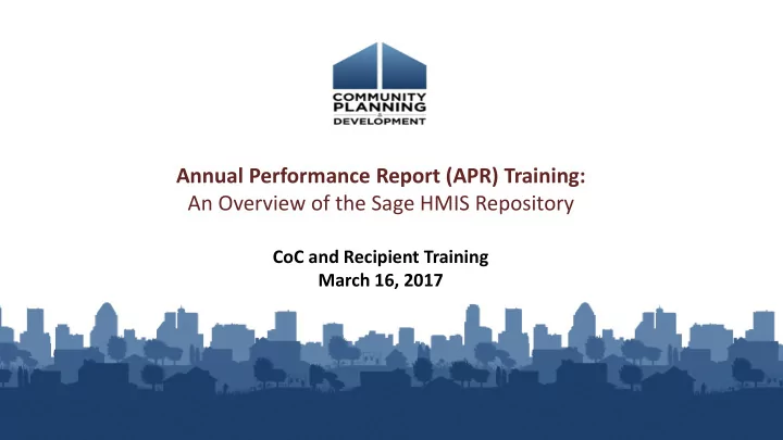 annual performance report apr training an overview of the