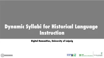 Instruction   Digital Humanities, University of Leipzig  Dynamic Syllabi for Historical Language