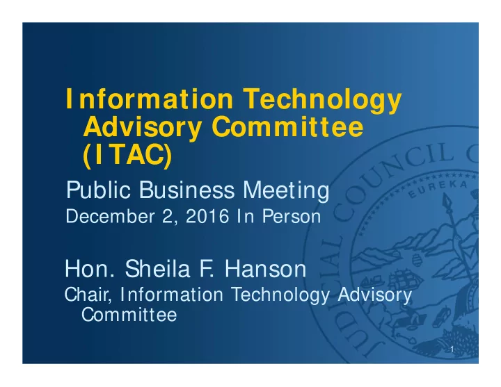i nformation technology advisory committee i tac