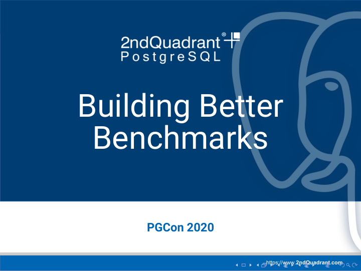 building better benchmarks
