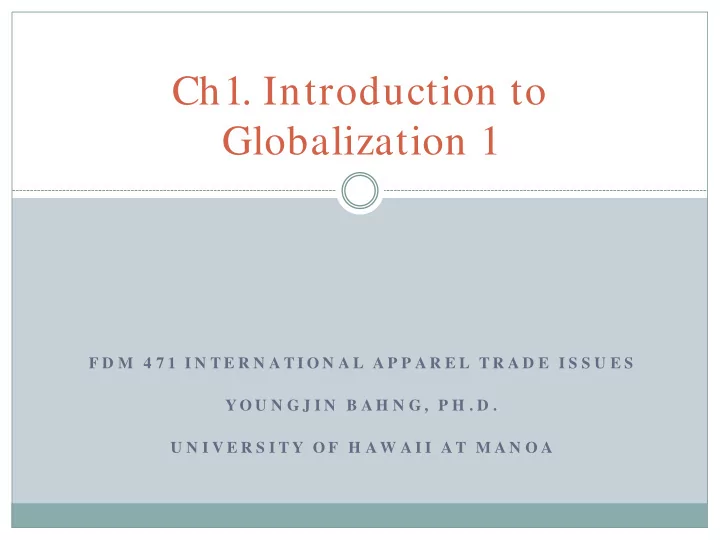 ch1 introduction to globalization 1