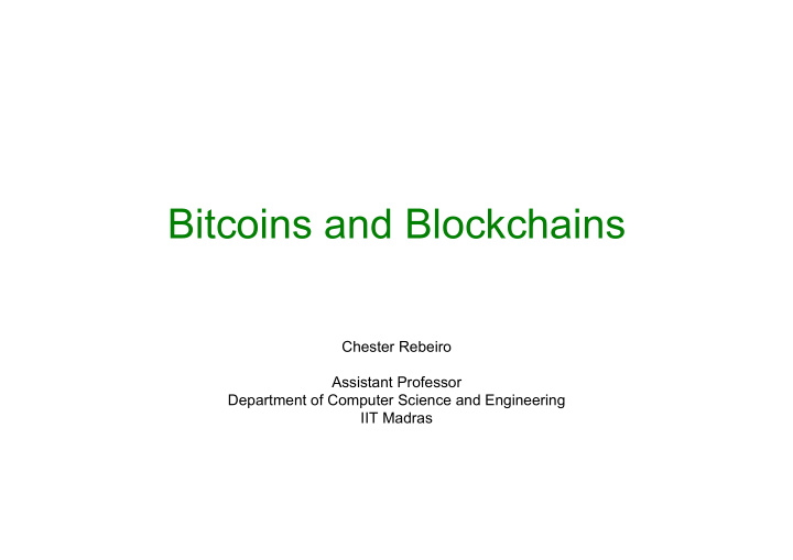 bitcoins and blockchains