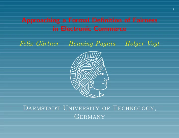 approaching a formal definition of fairness in electronic
