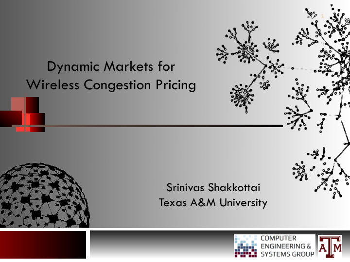dynamic markets for wireless congestion pricing