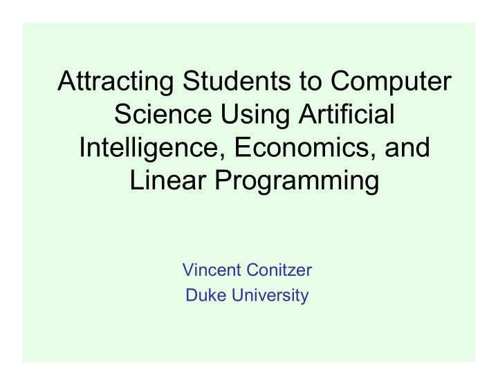 attracting students to computer science using artificial