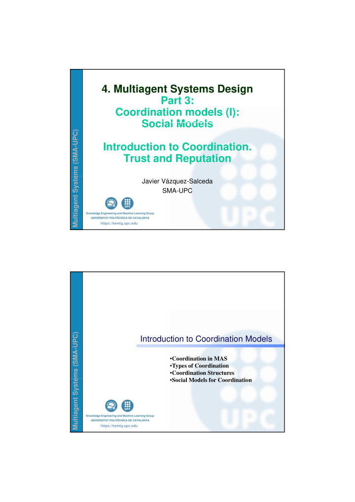 4 multiagent systems design part 3 coordination models i