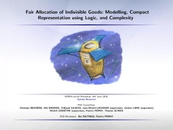 Fair Allocation of Indivisible Goods: Modelling, Compact  Representation using Logic, and