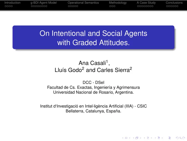 on intentional and social agents with graded attitudes