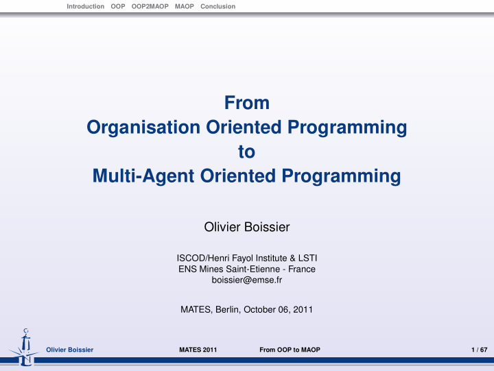 from organisation oriented programming to multi agent