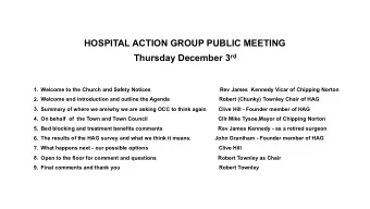 HOSPITAL ACTION GROUP PUBLIC MEETING Thursday December 3 rd  1. Welcome to the Church and Safety