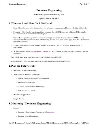 Document Engineering  Bob Glushko (glushko@sims.berkeley.edu) Syllabus 2004 (19 July 2004)  1. Who