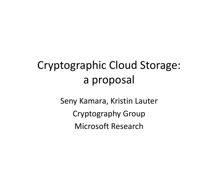 cryptographic cloud storage a proposal a proposal