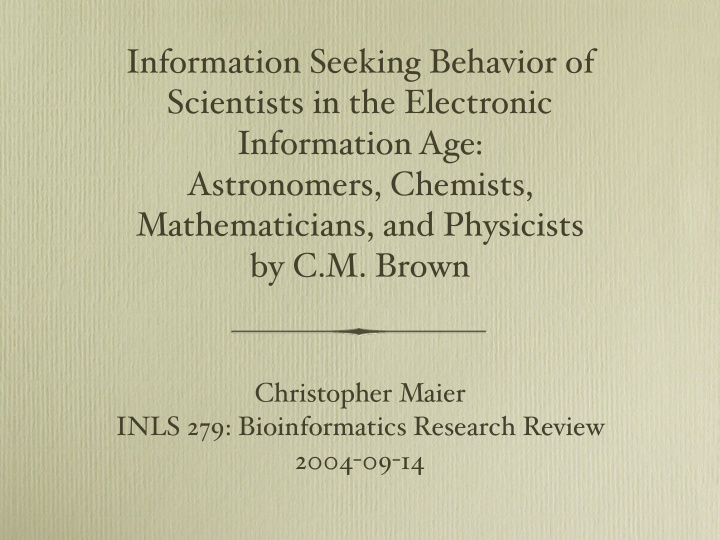 information seeking behavior of scientists in the