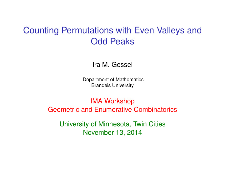 counting permutations with even valleys and odd peaks