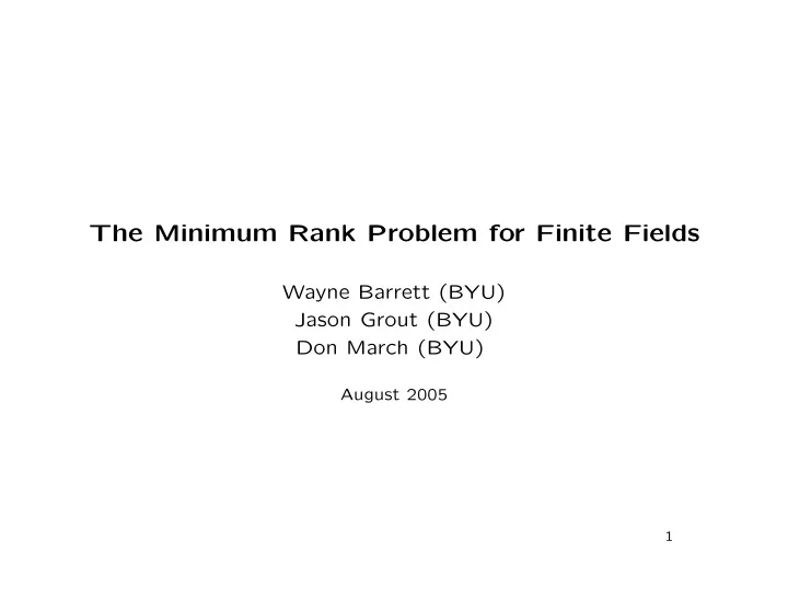 the minimum rank problem for finite fields