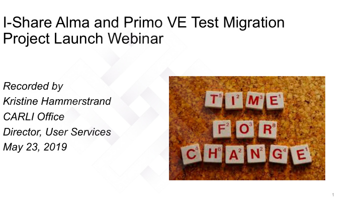 i share alma and primo ve test migration project launch