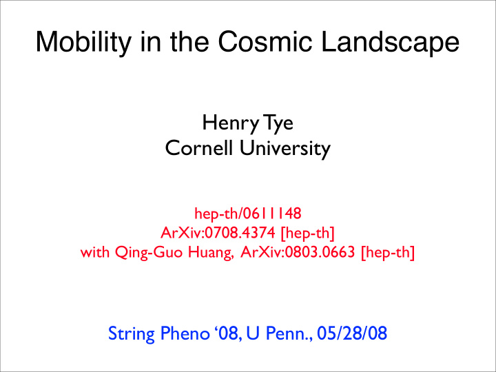 mobility in the cosmic landscape