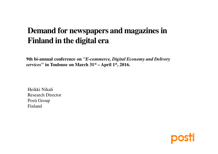 demand for newspapers and magazines in finland in the