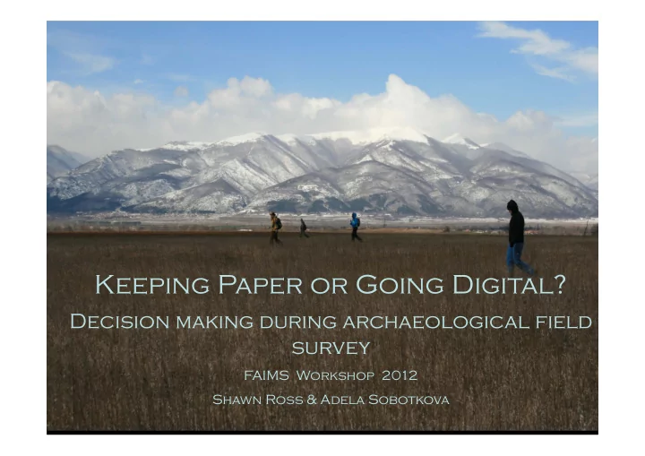 keeping paper or going digital