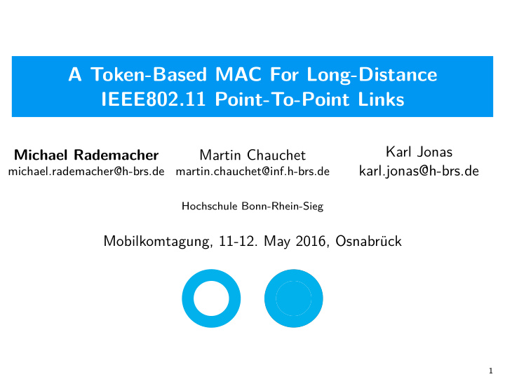 a token based mac for long distance ieee802 11 point to