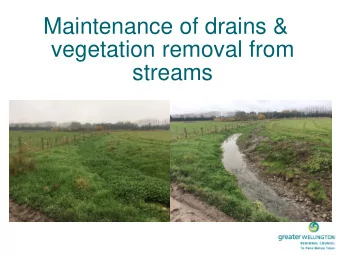 Maintenance of drains &amp;  vegetation removal from  streams  Need for the rules    Weeds clog