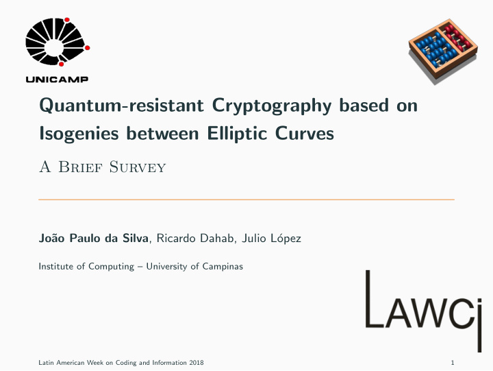 quantum resistant cryptography based on isogenies between