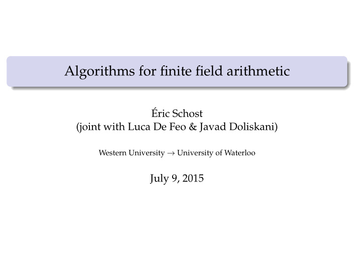 algorithms for finite field arithmetic
