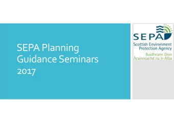 SEPA Planning  GuidanceSeminars  2017  Glasgow agenda:  12:30 - Registration and Buffet Lunch